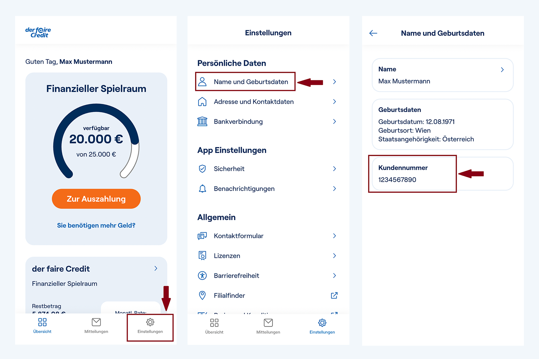 Screenshots der fairen Credit App zeigen, dass Kunden ihre Kundennummer einsehen können, wenn sie unter Einstellungen bei den persönlichen Daten den Punkt Name und Geburtsdatum auswählen.